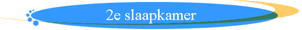2e slaapkamer